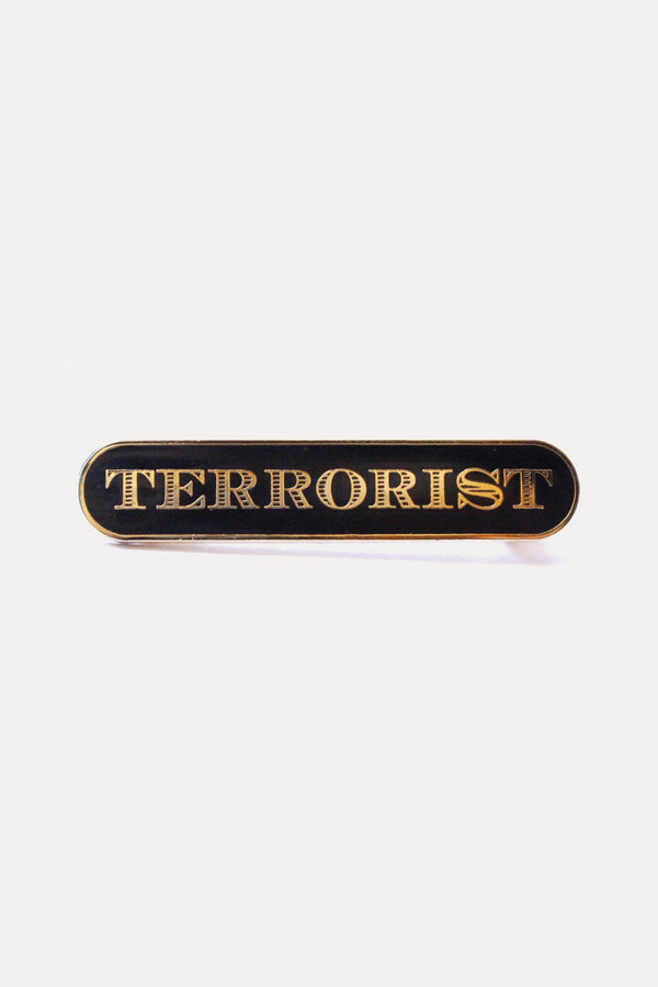 CLASSIC TERRORIST PIN - BLACK - A Child Of The Jago